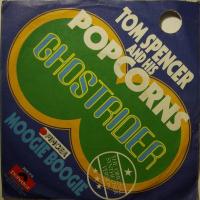 Tom Spencer & His Popcorns - Ghostrider (7")