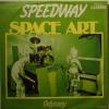 Space Art - Speedway (7")