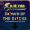 Sailor - Down By The Docks (7")