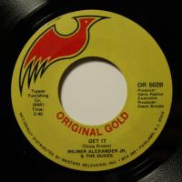 Wilmer Alexander Jr & The Dukes - Get It (7")