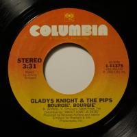 Gladys Knight & The Pips - Bourgie, Bourgie (7")