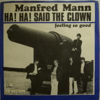 Manfred Mann - Ha Ha Said The Clown (7")