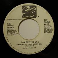 The Group Four I Am Not The One (7")