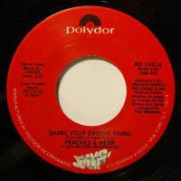 Peaches & Herb Shake Your Groove Thing (7")