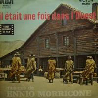 Ennio MorriconeIl Etait Une Fois Dans L'quest (7")