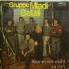 Gruppe Mladi Batali - Komm Mir Nicht Zu Nah (7")