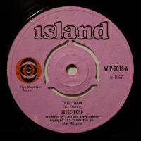 Joyce Bond - This Train (7")