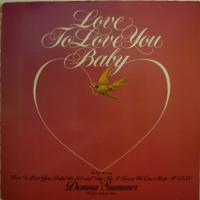 Donna Summer Love To Love You Baby (12")