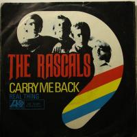 The Rascals Carry Me Back (7")
