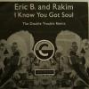 Eric B. & Rakim - I Know You Got Soul (7")