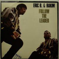 Eric B And Rakim Follow The Leader (7")