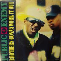 Public Enemy - Brothers Gonna Work It Out (7")