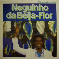 Neguinho Da Behia Officio De Puxador (LP)