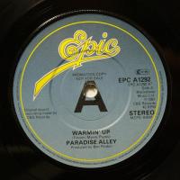 Paradise Alley - Warmin\' Up (7")