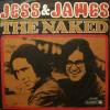 Jess & James - The Naked (7")