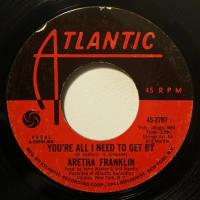  Aretha Franklin - You\'re All I Need To Get By (7")