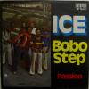 Ice - Bobo Step / Passion (7")