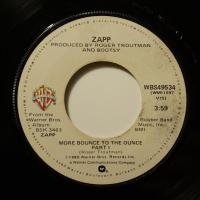 Zapp - More Bounce To The Ounce (7")