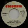 Jimmy Messina - Do You Want To Dance (7")