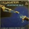 Delegation - Heartache No. 9 (7")