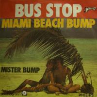 Bus Stop - Mister Bump (7")