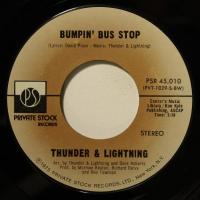 Thunder & Lightning - Bumpin\' Bus Stop (7")