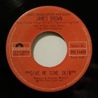 James Brown - Give Me Some Skin (7")