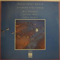 Richard Stoltzman - Begin Sweet World (LP)