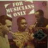 Sonny Stitt - For Musicians Only (LP)