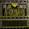 Various - Viejos Cantos Afrocubanos (LP)
