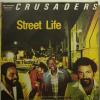 Crusaders - Street Life (7")