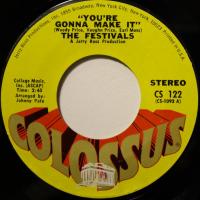 The Festivals - You\'re Gonna Make It (7")