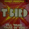 Rocky Roberts - T-Bird (7")