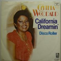Cynthia Woodard - California Dreamin\' (7")