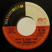 Chubukos - House Of Rising Funk (7")