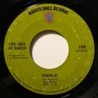 The Ides Of March - Vehicle (7")
