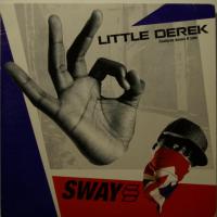Sway Little Derek (7")