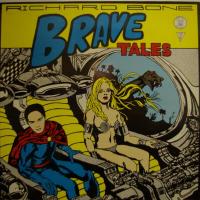 Richard Bone - Brave Tales (LP)