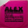 Alex - Derulé (7")