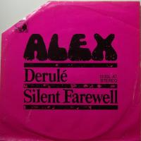 Alex - Derulé (7")