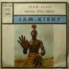 Jam Kishy - Jean Jean (7")