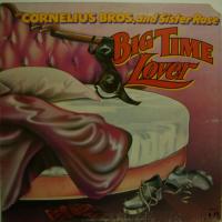 Cornelius Bros Big Time Lover (LP)