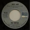 The Turtles - Buzz Saw (7")