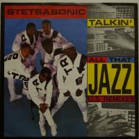 Stetsasonic Talkin All That Jazz (7")