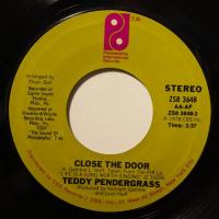 Teddy Pendergrass Close The Door (7")