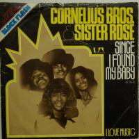 Cornelius Bros And Sister Rose Since I Found My Ba