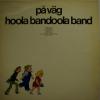 Hoola Bandoola Band - På Väg (LP)