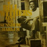 Bill Withers Ain't No Sunshine (7")