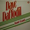 Dave Daffodil - Band Stand (LP)