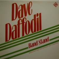 Dave Daffodil - Band Stand (LP)